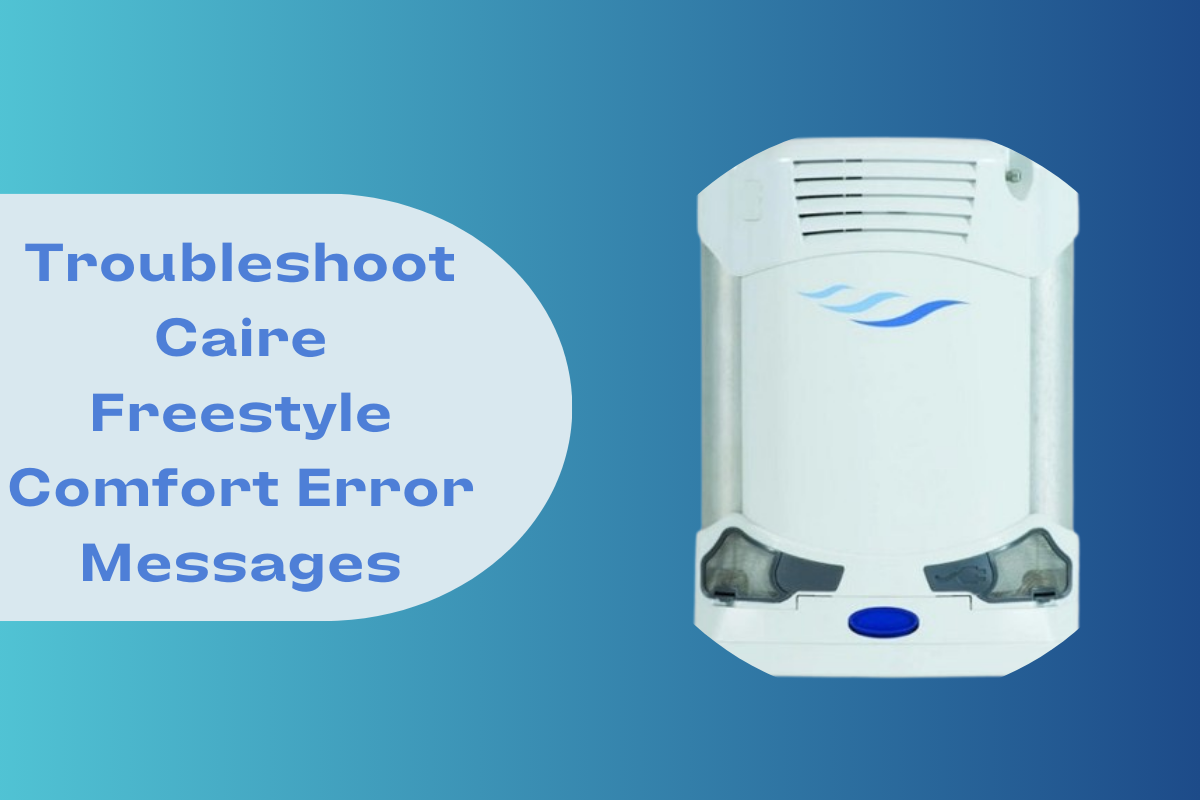 Caire Oxygen Concentrator Troubleshooting: Expert Tips & Solutions
