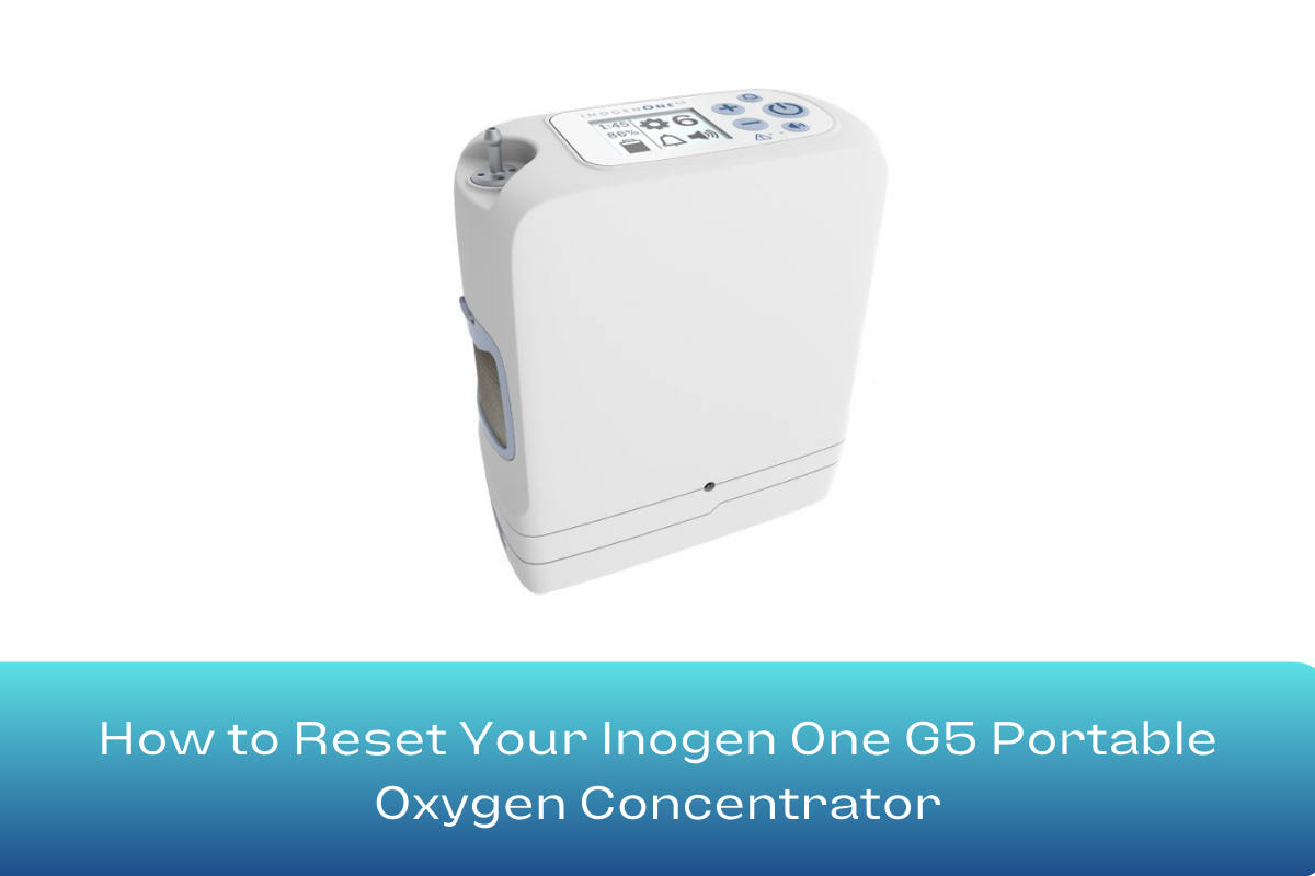 Inogen Repair Service How to Reset Your Inogen One G5 Portable Oxygen Concentrator - Step-by ...
